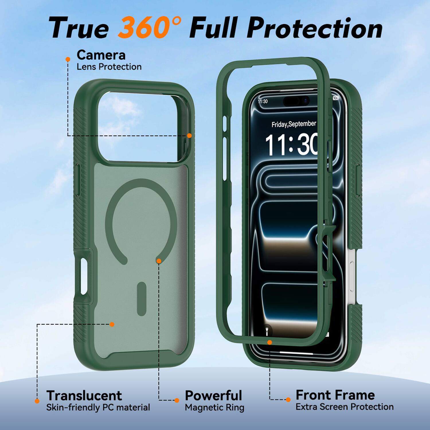 True 360° Full Protection

- Camera
  - Lens Protection

- Translucent
  - Skin-friendly PC material

- Powerful
  - Magnetic Ring

- Front Frame
  - Extra Screen Protection

Friday, September 11:30