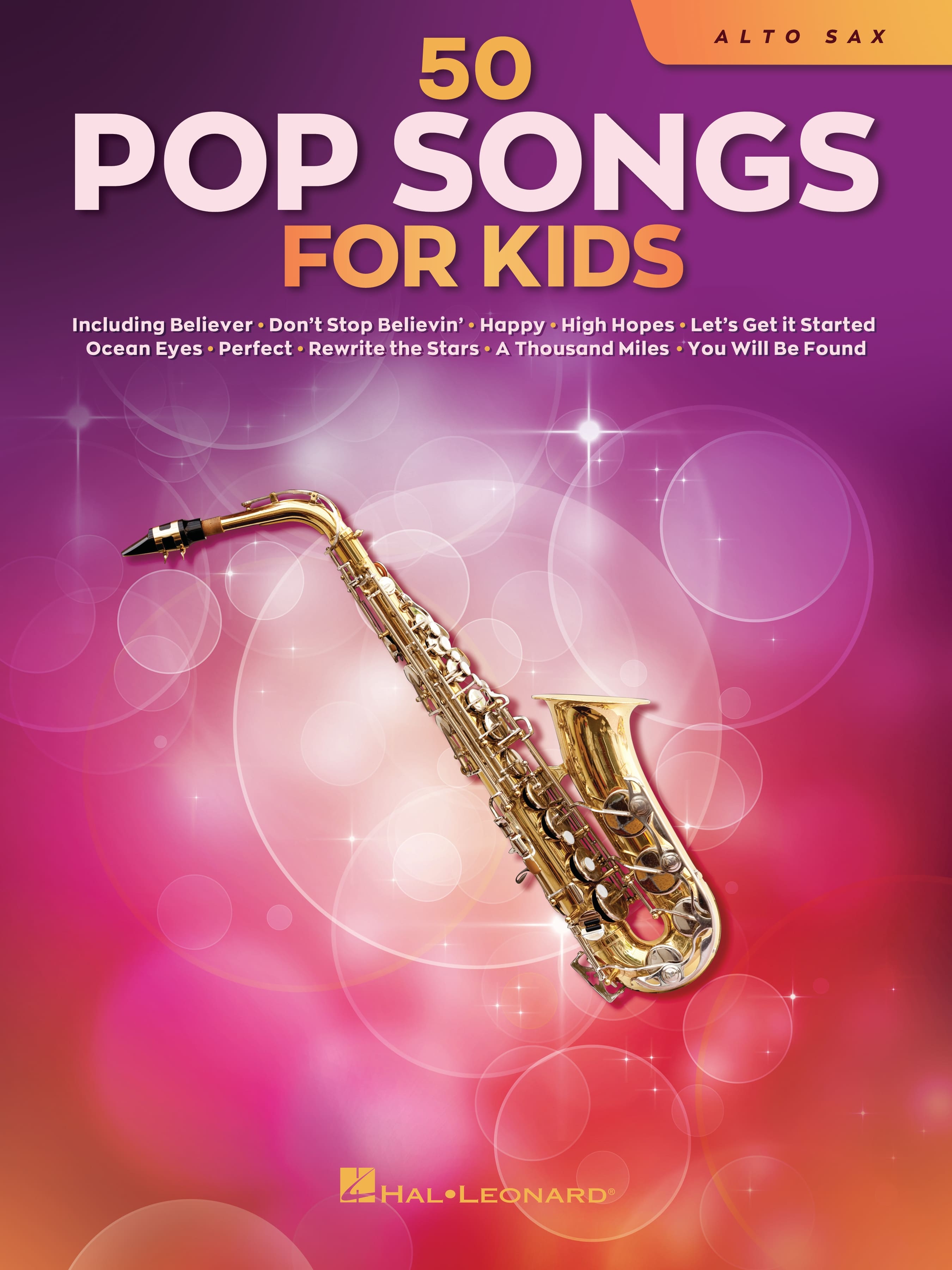 Hal Leonard - 50 Pop Songs for Kids Alto Sax Instrumental Sheet Music Collection for Beginner and Intermediate Players
