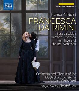 Chorus of the Deutsche Oper Berlin - Francesca Da Rimini - BLU-RAY