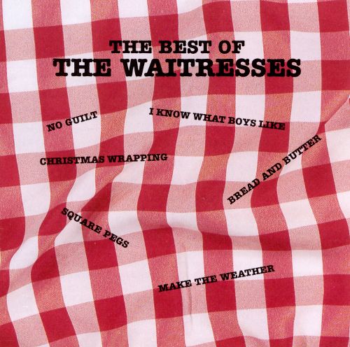  The Best of the Waitresses [CD]