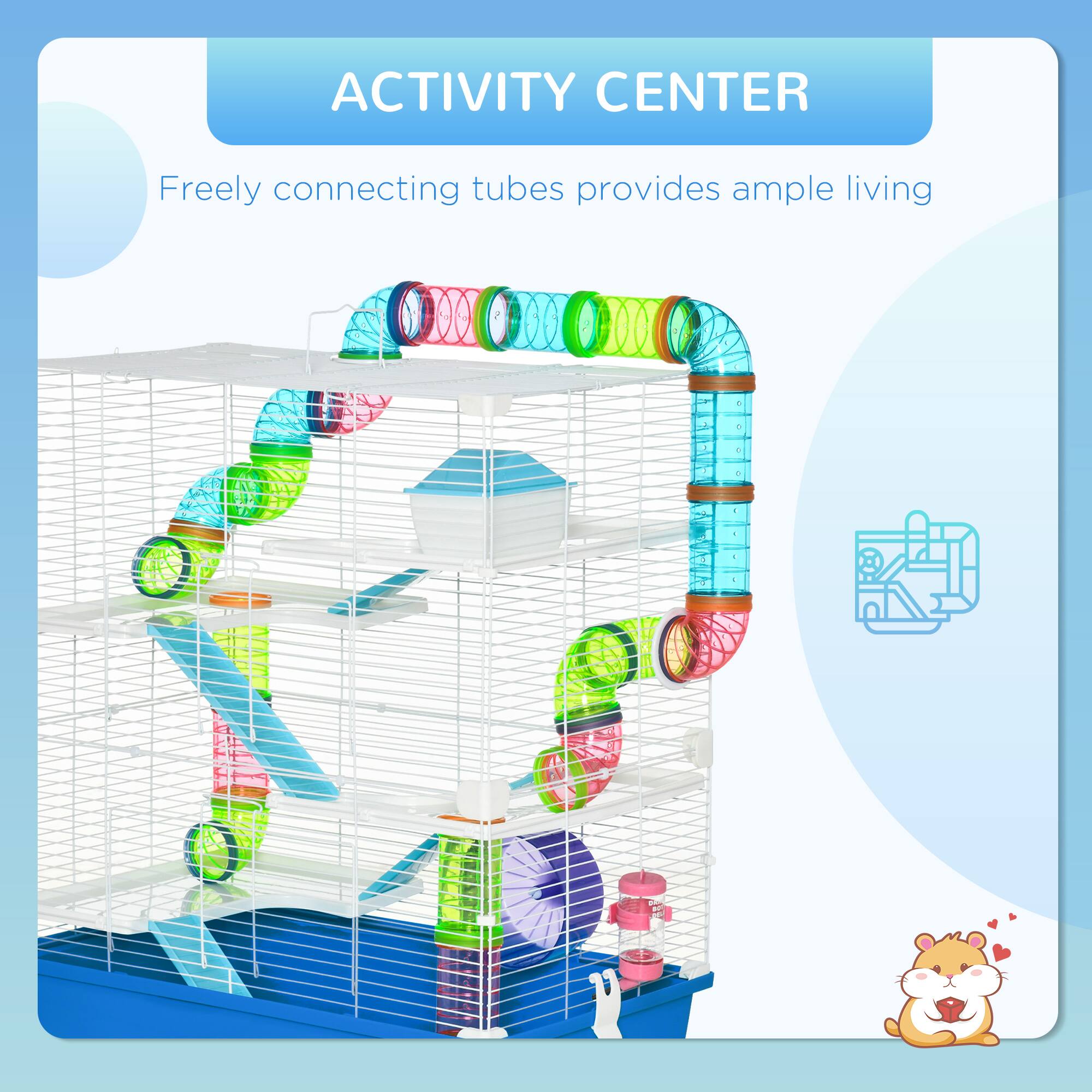 ACTIVITY CENTER

Freely connecting tubes provides ample living