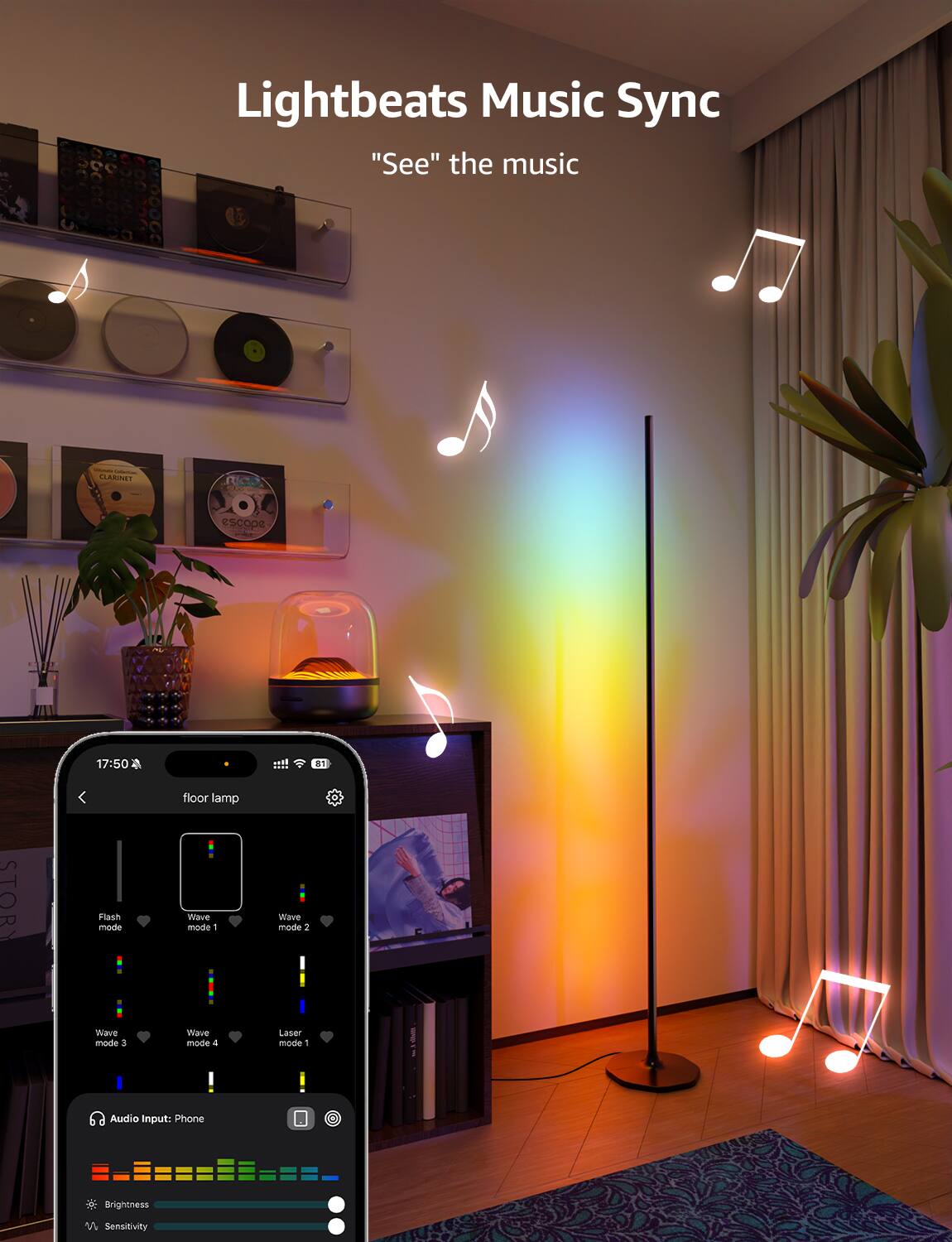 Lightbeats Music Sync  
"See" the music  

floor lamp  

Flash mode  
Wave mode 1  
Wave mode 2  
Wave mode 3  
Wave mode 4  
Laser mode 1  

Audio Input: Phone  
Brightness  
Sensitivity
