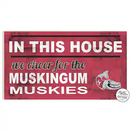 Jardine - Muskingum Muskies 11" x 20" Indoor/Outdoor In This House Sign - Red