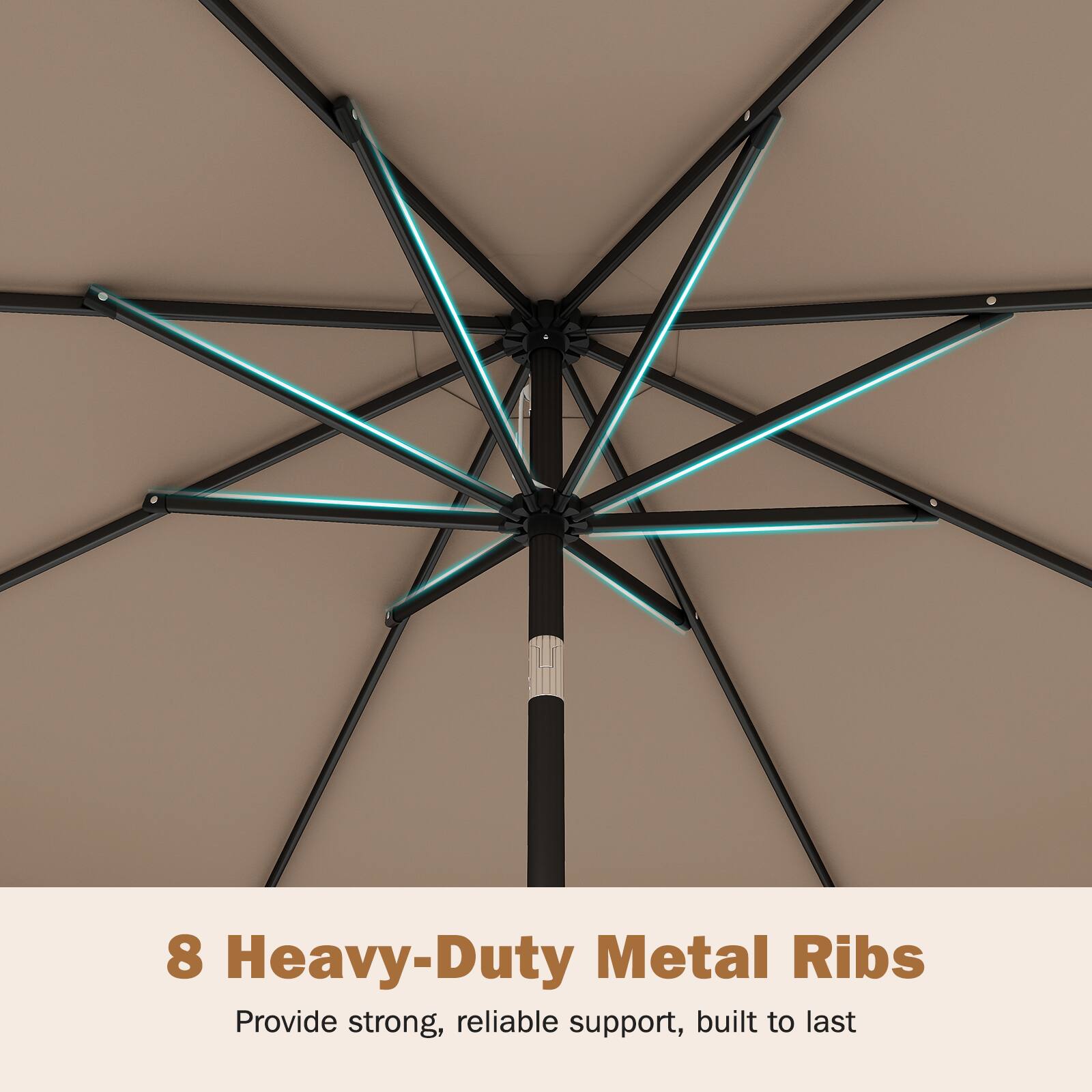8 Heavy-Duty Metal Ribs  
Provide strong, reliable support, built to last