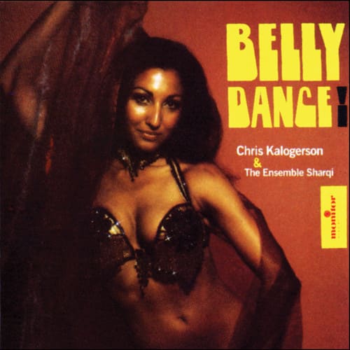 Chris Kalogerson - Belly Dance!  - COMPACT DISCS