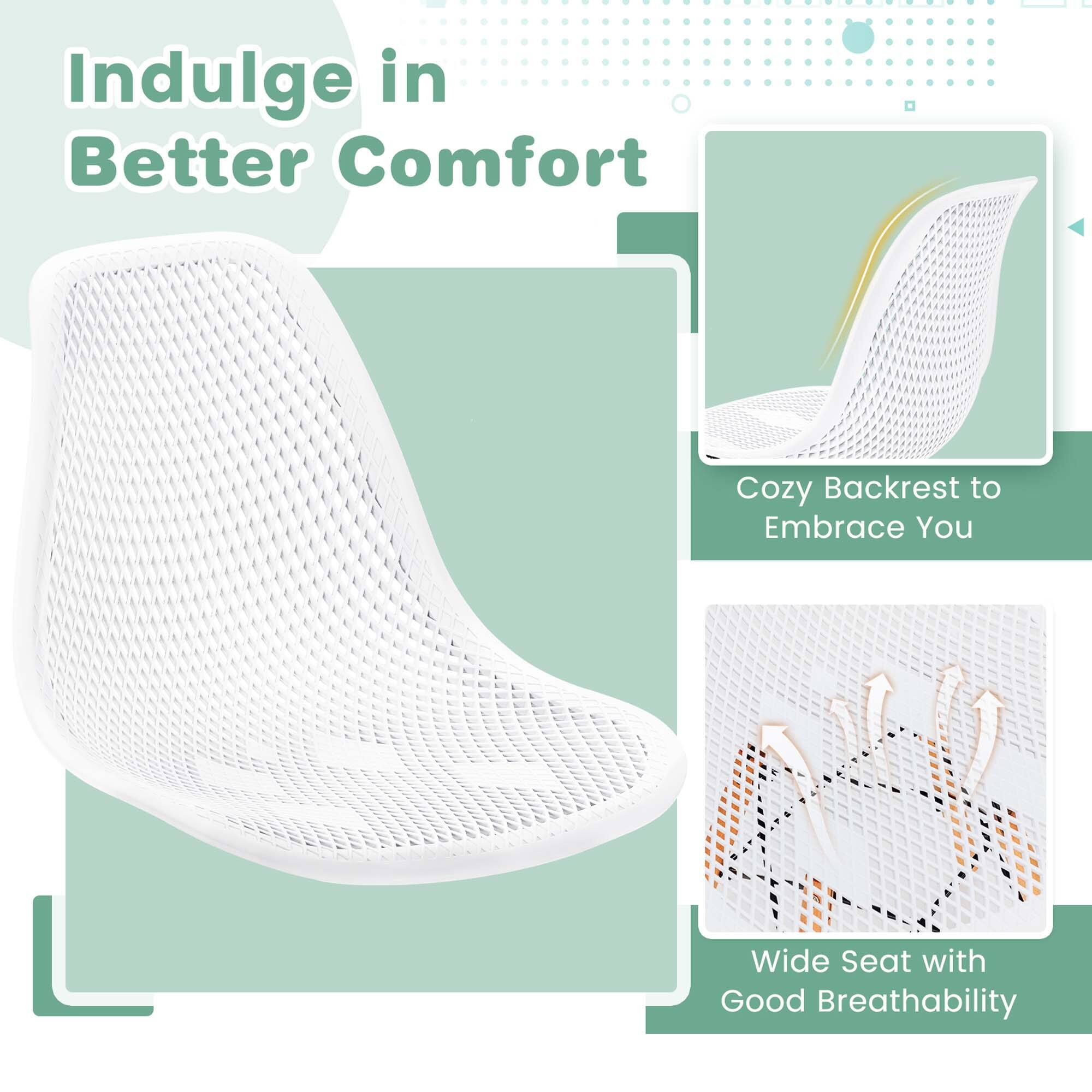 Indulge in Better Comfort

Cozy Backrest to Embrace You

Wide Seat with Good Breathability
