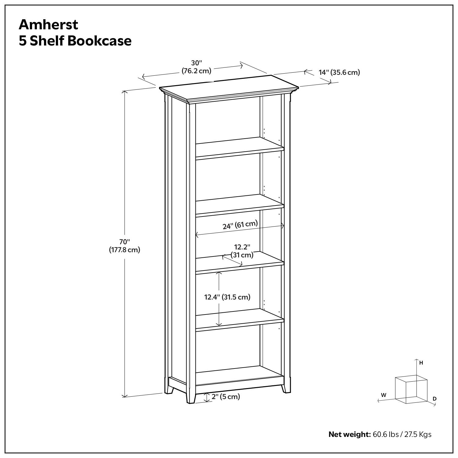 Amherst 5 Shelf Bookcase

- Height: 70" (177.8 cm)
- Width: 14" (35.6 cm)
- Depth: 24" (61 cm)
- Shelf Spacing: 12.2" (31 cm), 12.4" (31.5 cm)
- Bottom Shelf Depth: 2" (5 cm)

Net weight: 60.6 lbs / 27.5 Kgs
