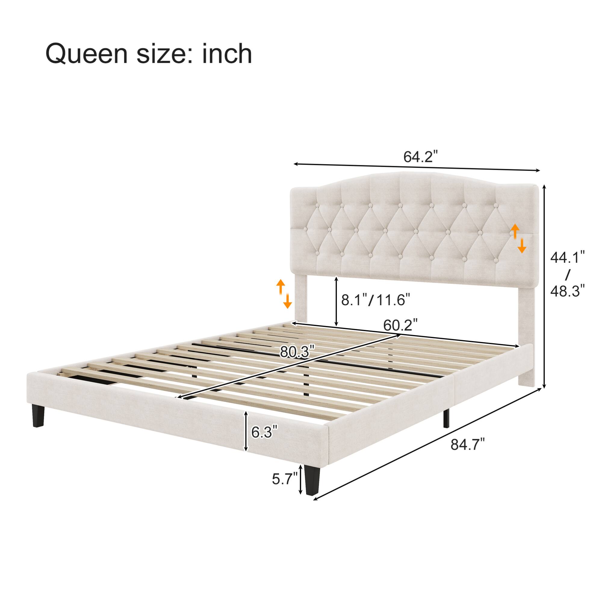 Queen size: inch

- 64.2"
- 8.1" / 11.6"
- 60.2"
- 80.3"
- 44.1" / 48.3"
- 6.3"
- 84.7"
- 5.7"