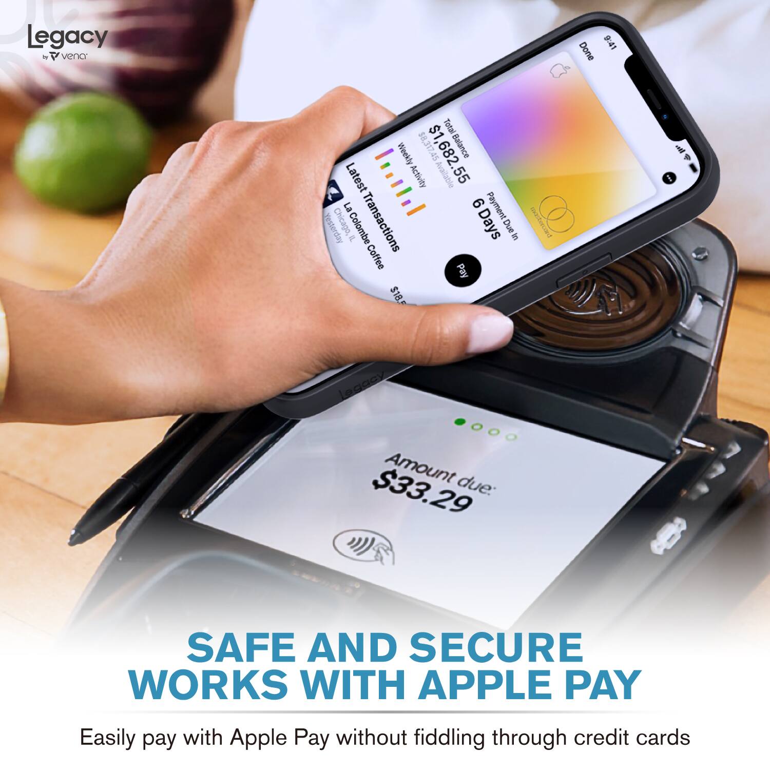 Legacy by Venro

Total Balance: $1,682.55
Weekly Activity: 45
Latest Transaction: La Colombe Coffee
Payment Due in: 6 Days
Amount due: $33.29

SAFE AND SECURE WORKS WITH APPLE PAY
Easily pay with Apple Pay without fiddling through credit cards