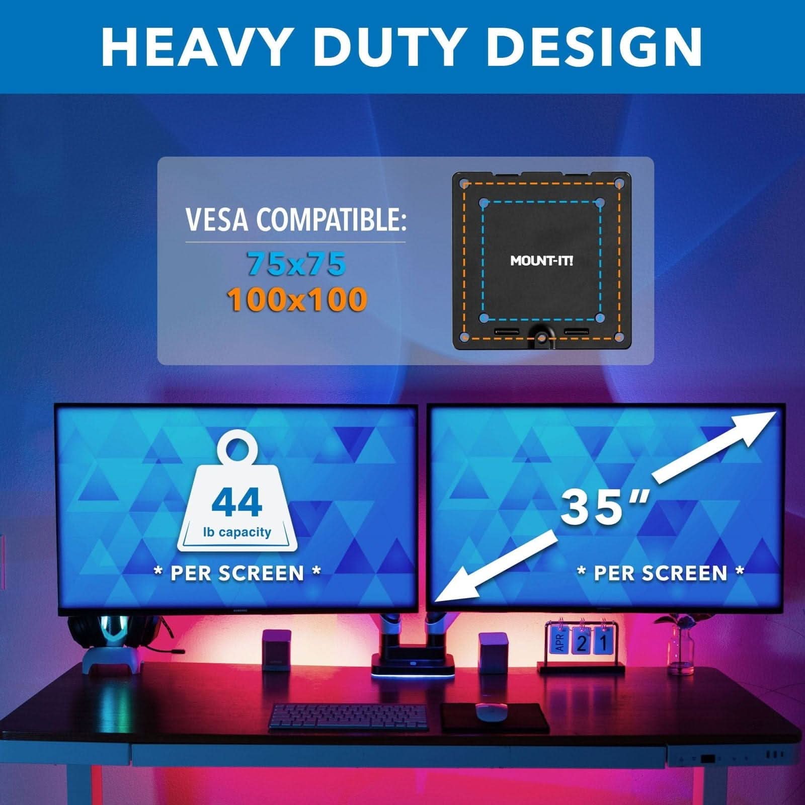 HEAVY DUTY DESIGN  
VESCA COMPATIBLE:  
75x75  
100x100  

MOUNT-IT!  

44 lb capacity * PER SCREEN *  

35" * PER SCREEN *  

APR 2 1