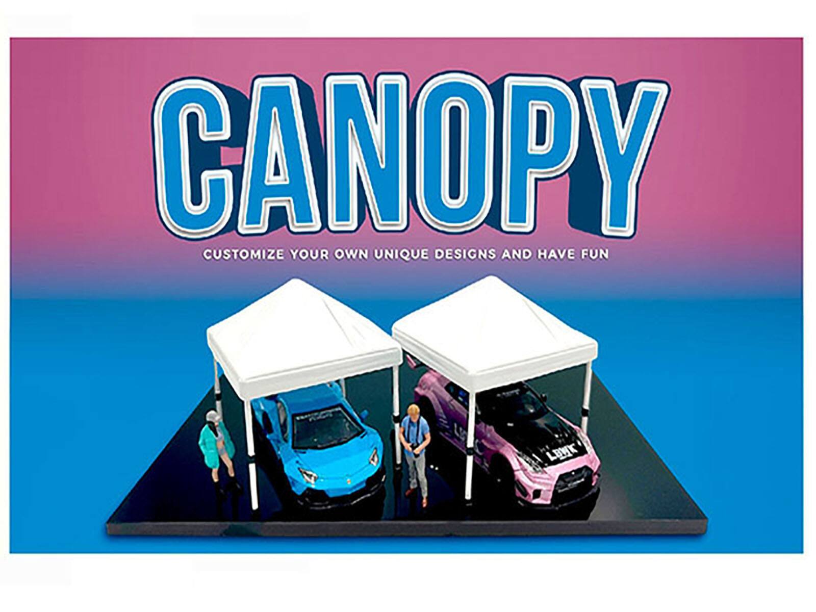 CANOPY  
CUSTOMIZE YOUR OWN UNIQUE DESIGNS AND HAVE FUN