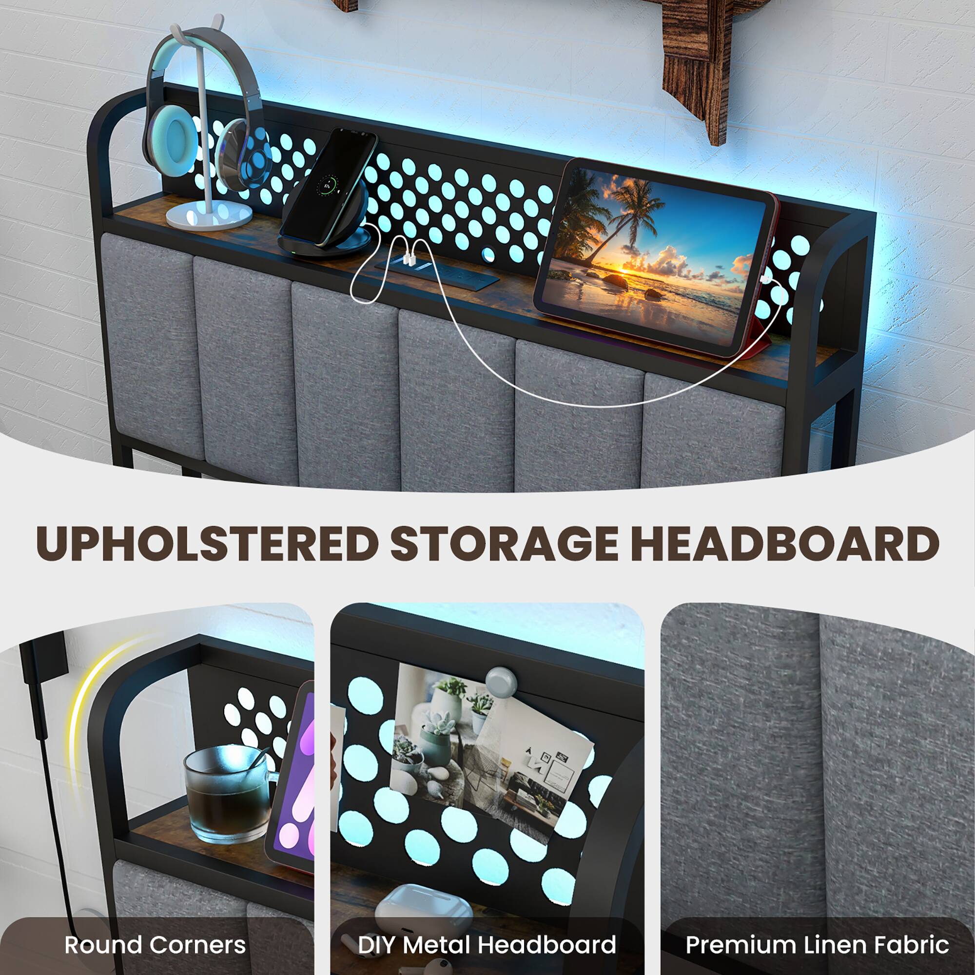 UPHOLSTERED STORAGE HEADBOARD

Round Corners
DIY Metal Headboard
Premium Linen Fabric