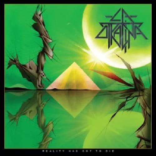 La Otracina - Reality Has Got to Die  - VINYL LP