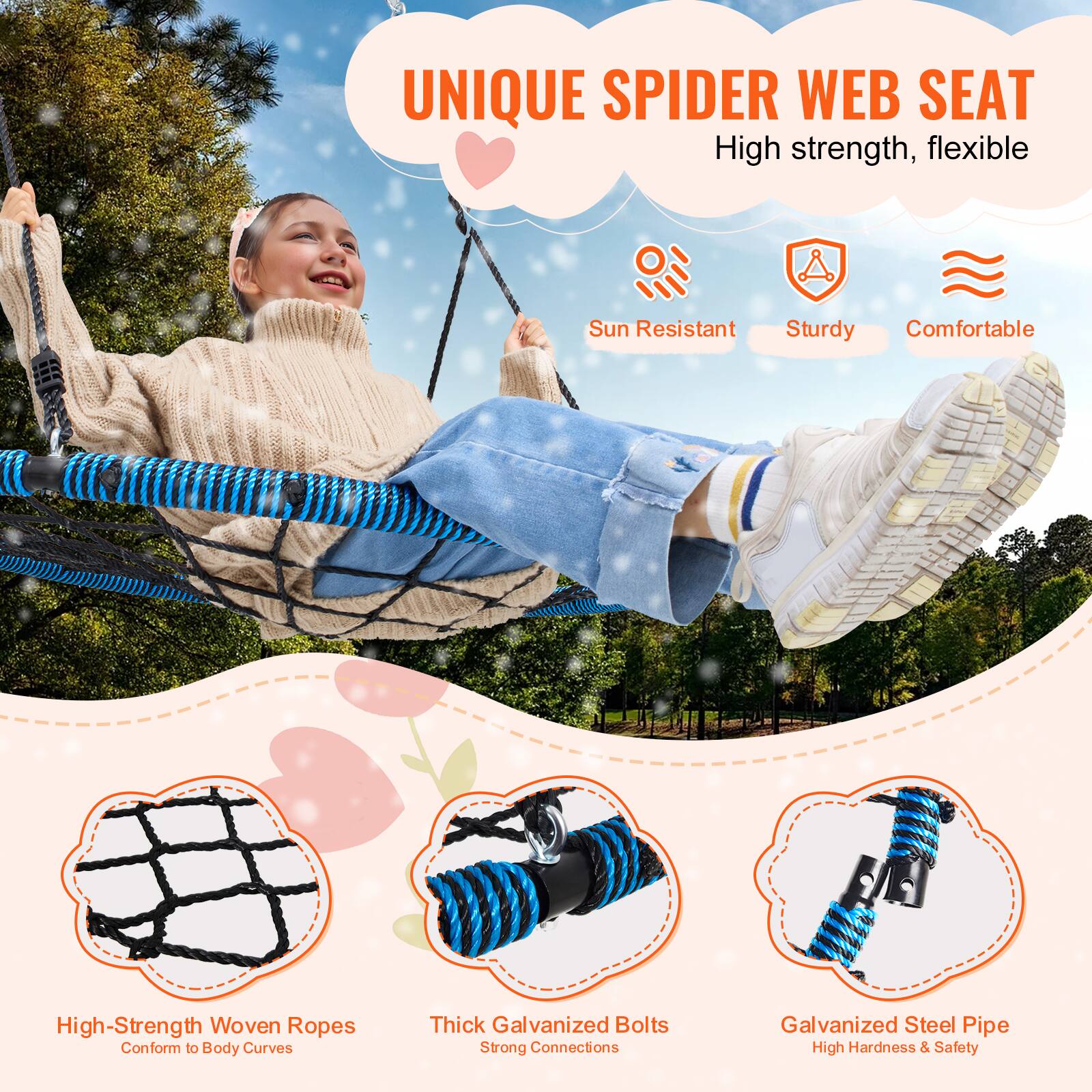 **UNIQUE SPIDER WEB SEAT**

- **High strength, flexible**
- **Sun Resistant**
- **Sturdy**
- **Comfortable**

**Features:**
- **High-Strength Woven Ropes:** Conform to Body Curves
- **Thick Galvanized Bolts:** Strong Connections
- **Galvanized Steel Pipe:** High Hardness & Safety