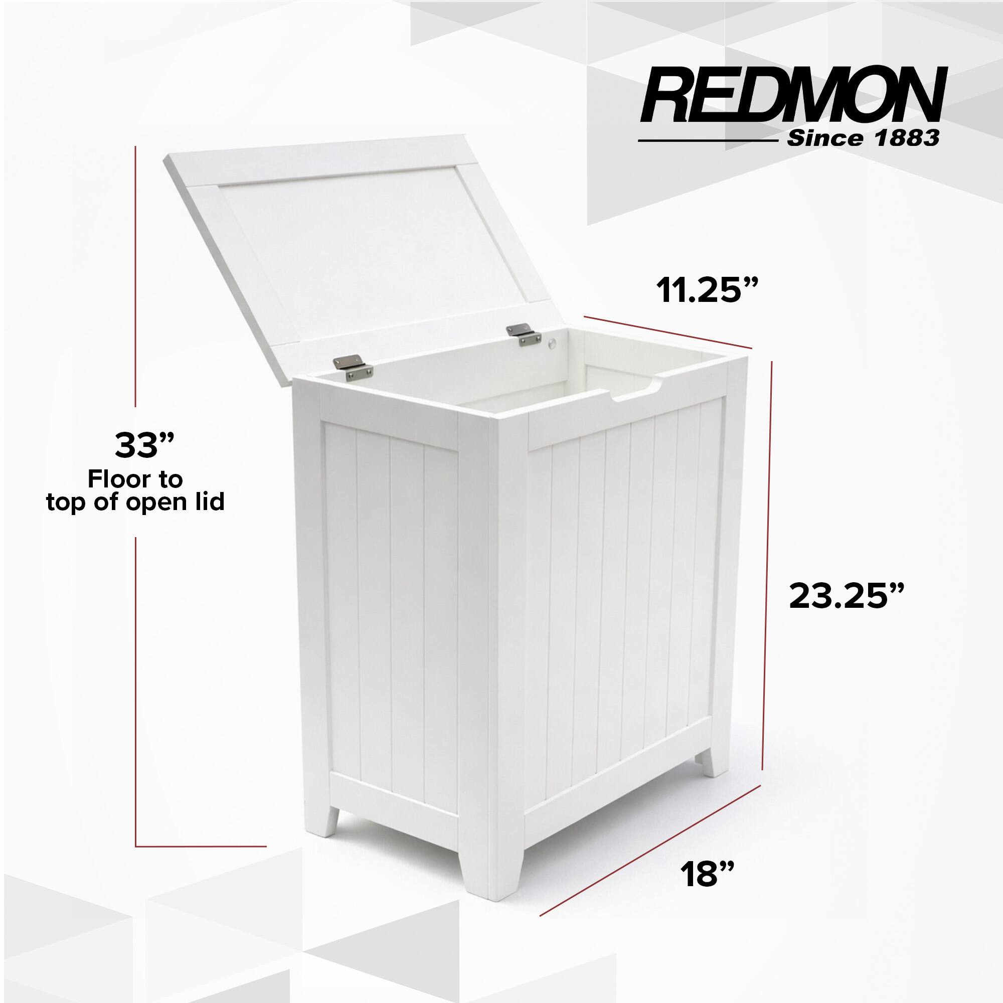 REDMON Since 1883

11.25"  
33" Floor to top of open lid  
23.25"  
18"