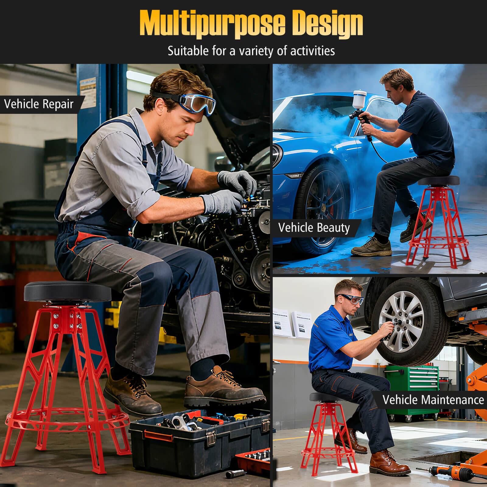 Multipurpose Design  
Suitable for a variety of activities  

Vehicle Repair  
Vehicle Beauty  
Vehicle Maintenance