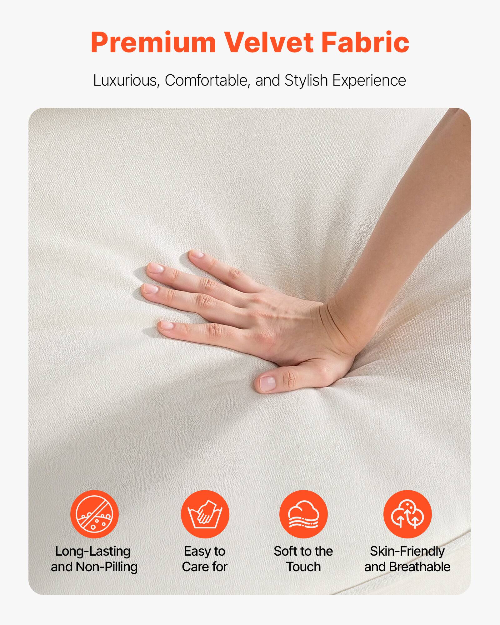 Premium Velvet Fabric

Luxurious, Comfortable, and Stylish Experience

- Long-Lasting and Non-Pilling
- Easy to Care for
- Soft to the Touch
- Skin-Friendly and Breathable