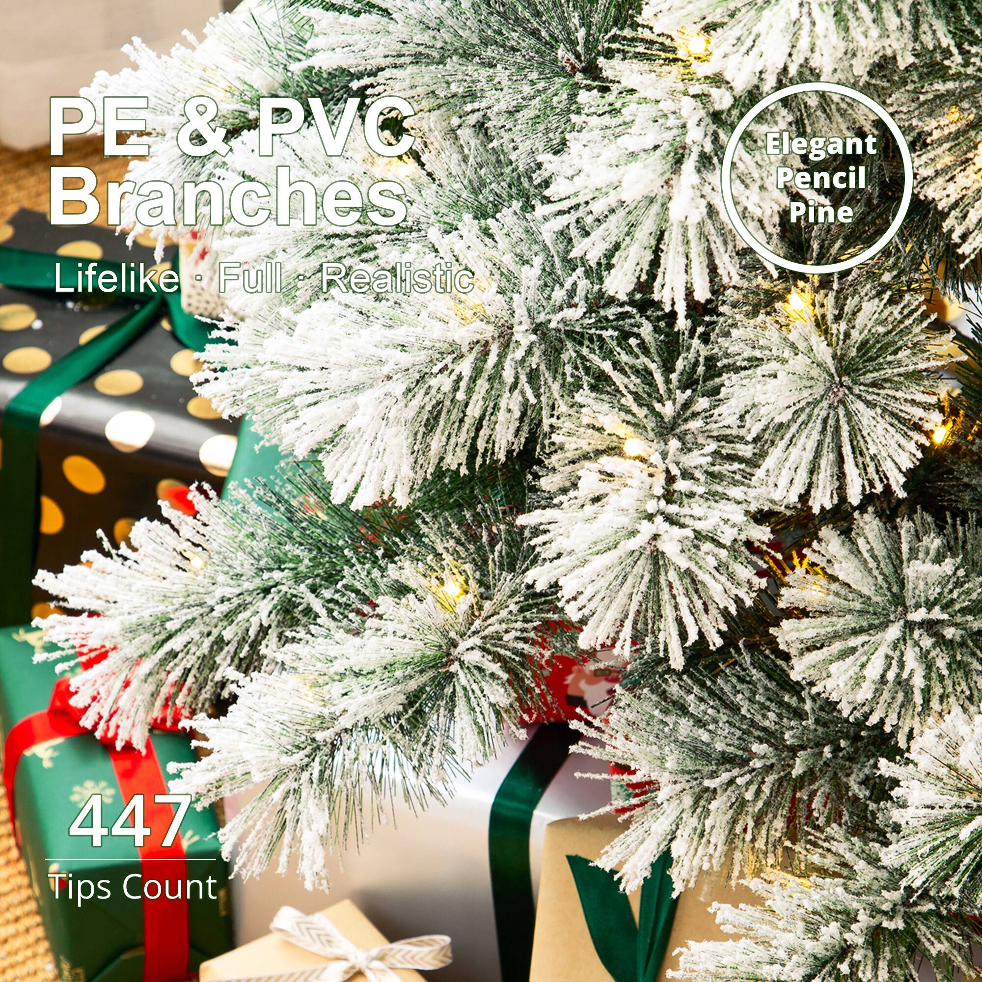 PE & PVC Branches  
Lifelike • Full • Realistic  
Elegant Pencil Pine  
447 Tips Count