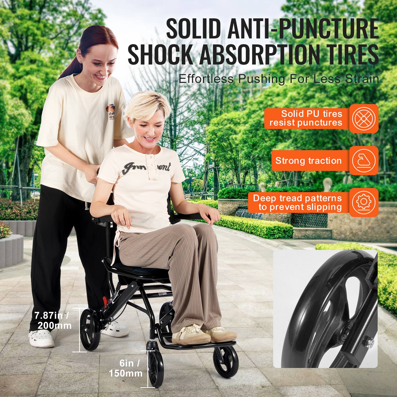 SOLID ANTI-PUNCTURE SHOCK ABSORPTION TIRES  
Effortless Pushing For Less Strain  

- Solid PU tires resist punctures  
- Strong traction  
- Deep tread patterns to prevent slipping  

7.87in / 200mm  
6in / 150mm