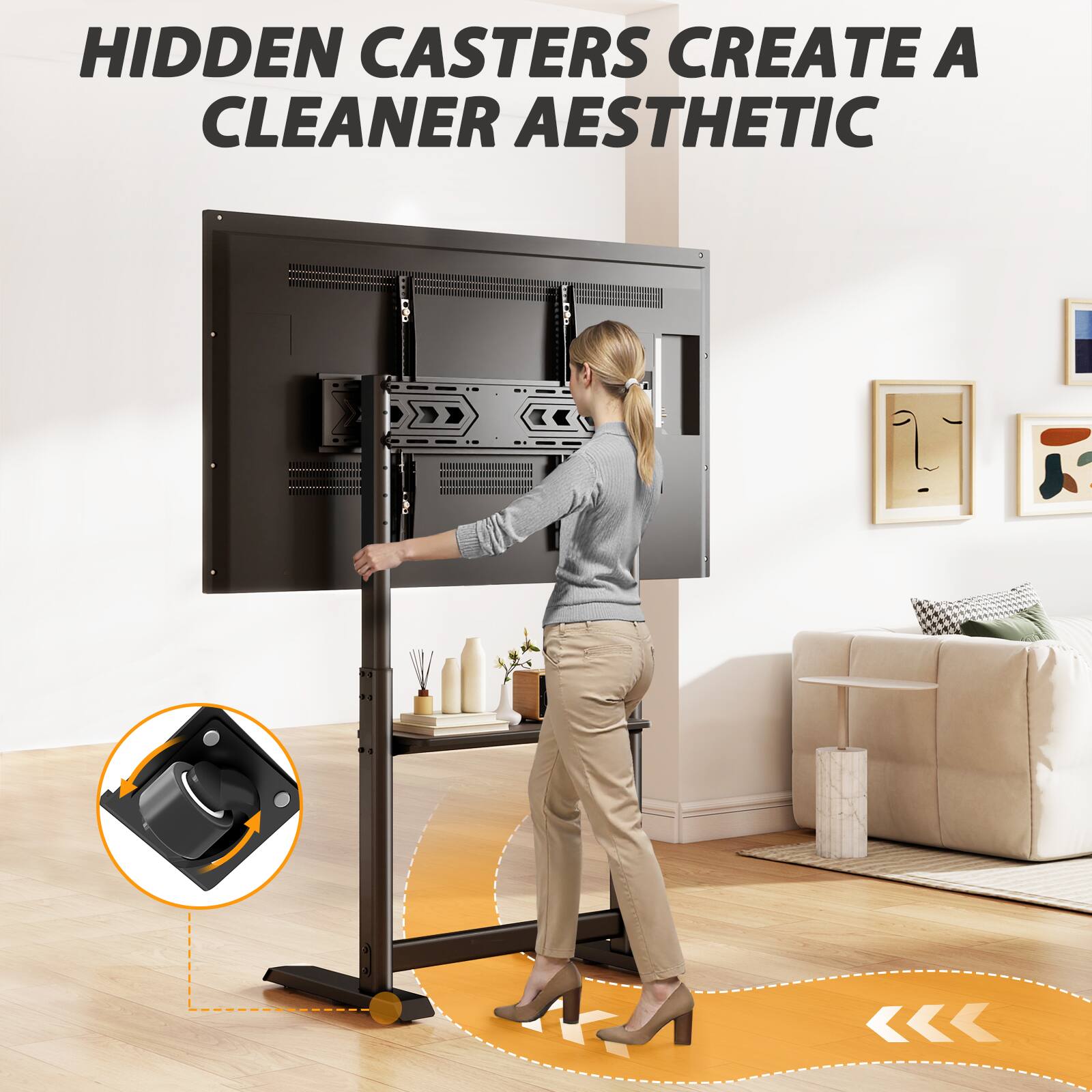 HIDDEN CASTERS CREATE A CLEANER AESTHETIC