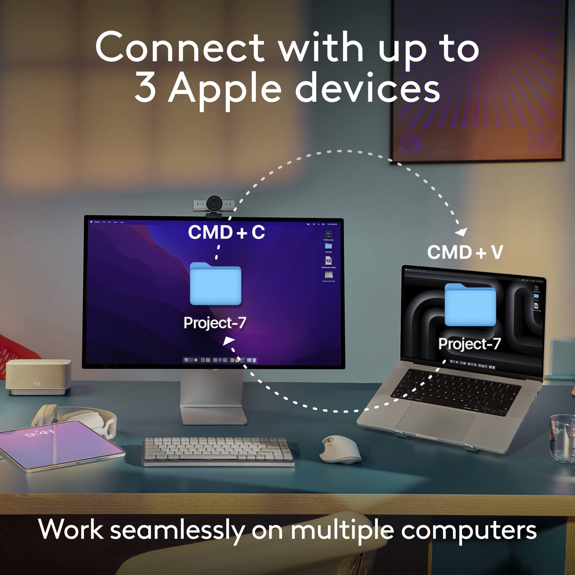Connect with up to 3 Apple devices. Work seamlessly on multiple computers.