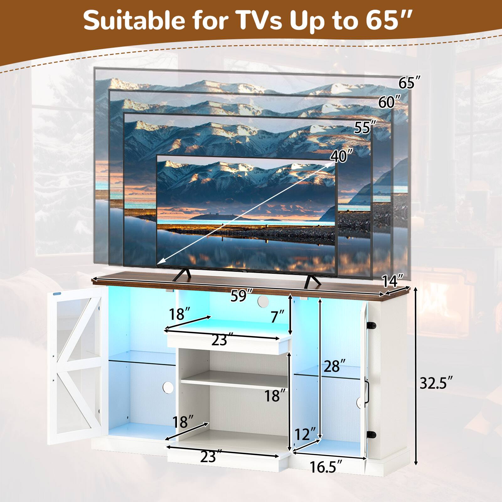 Suitable for TVs Up to 65" 65" 60" 55" 40" 59" 18" 7" 23 28" 18" 18" 12" 23 16.5" 14" 32.5"