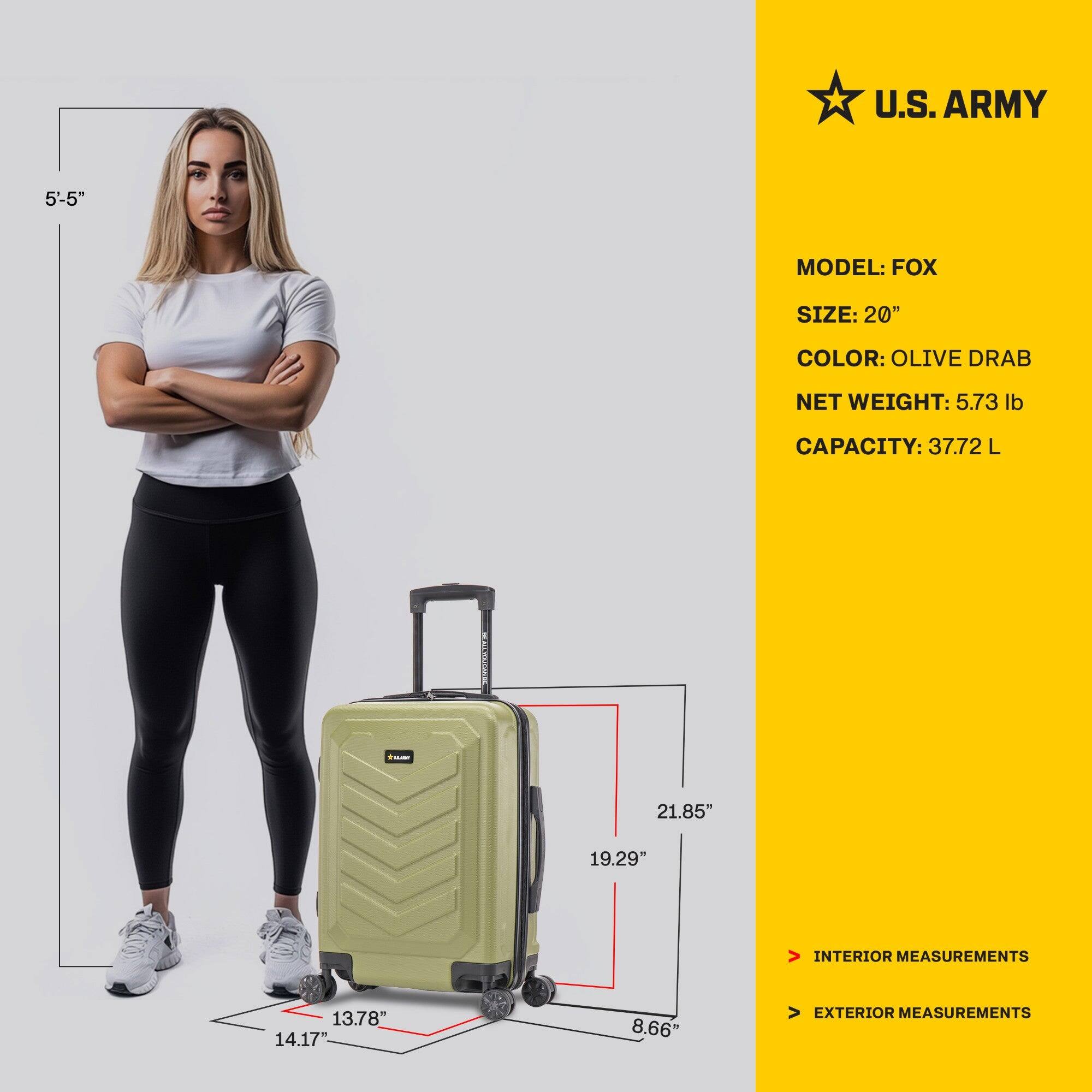 U.S. ARMY  
MODEL: FOX  
SIZE: 20"  
COLOR: OLIVE DRAB  
NET WEIGHT: 5.73 lb  
CAPACITY: 37.72 L  

INTERIOR MEASUREMENTS  
13.78" x 14.17" x 8.66"  

EXTERIOR MEASUREMENTS  
21.85" x 19.29" x 8.66"
