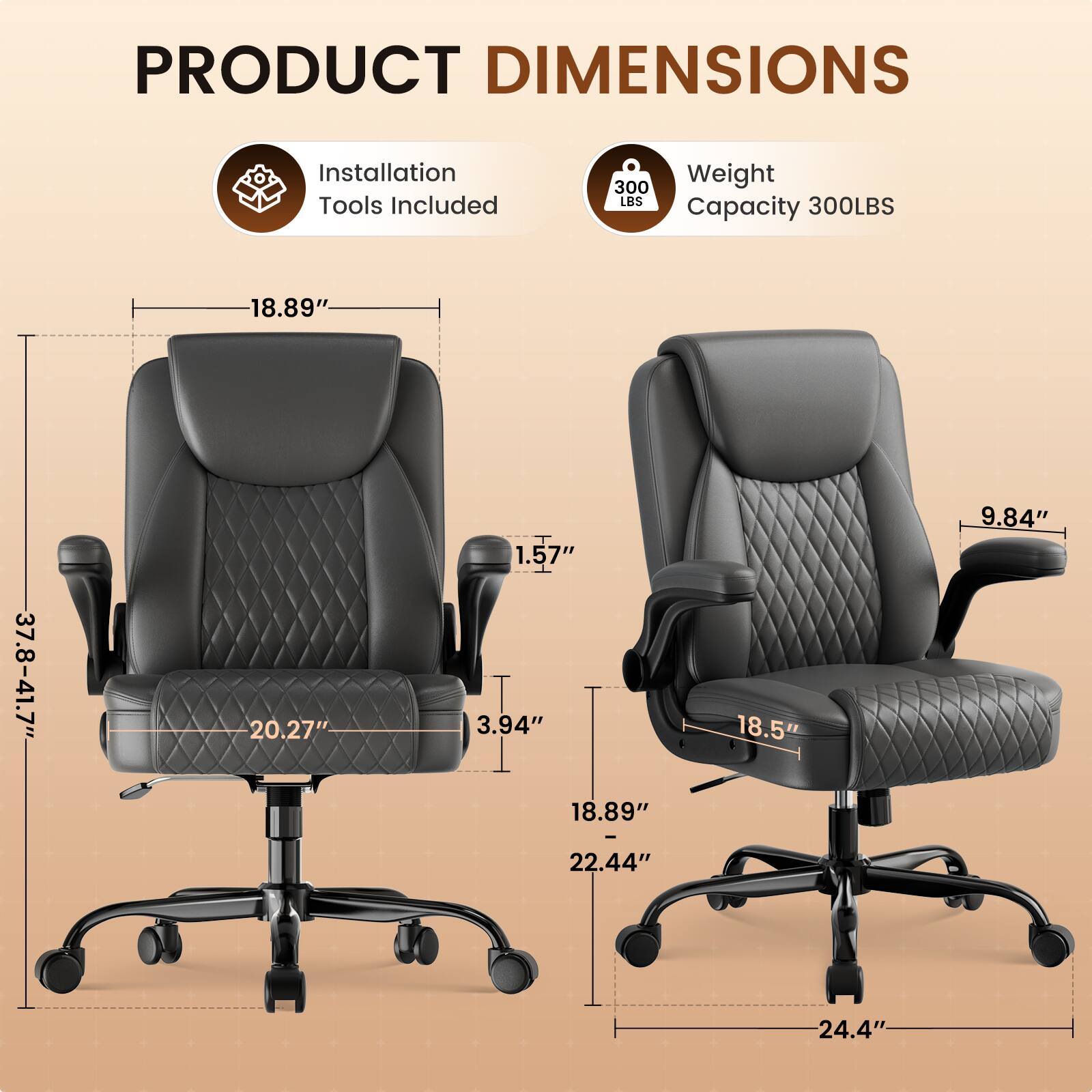 PRODUCT DIMENSIONS  
- Installation Tools Included  
- Weight Capacity: 300 LBS  
- Dimensions:  
  - Height: 18.89"  
  - Width: 37.8-41.7"  
  - Depth: 20.27"  
  - Armrest Height: 1.57"  
  - Armrest Width: 3.94"  
  - Seat Height: 18.89"  
  - Seat Depth: 18.5"  
  - Seat Width: 9.84"  
  - Overall Height: 22.44"  
  - Overall Width: 24.4"