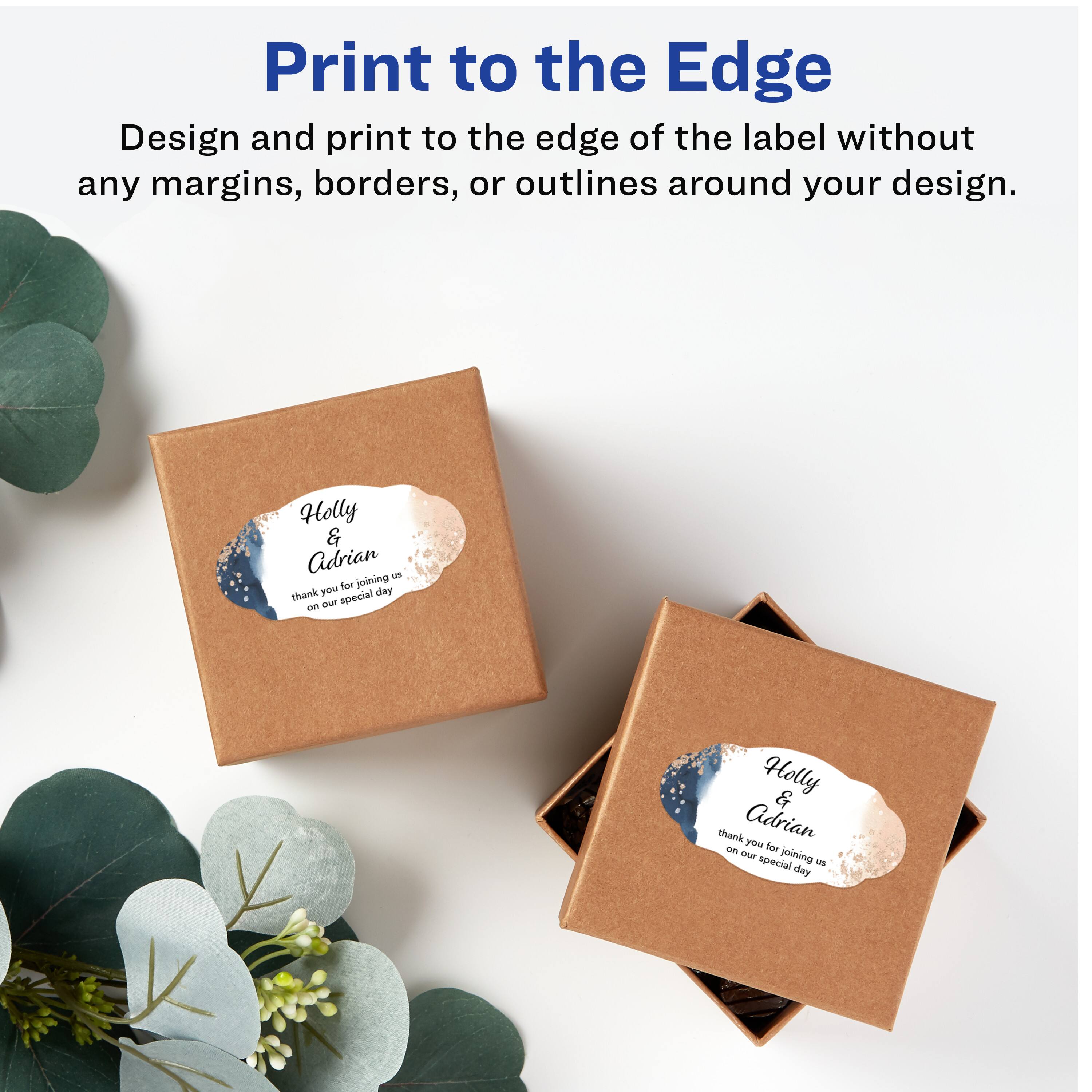 Print to the Edge  
Design and print to the edge of the label without any margins, borders, or outlines around your design.  

Holly & Adrian  
thank you for joining us on our special day