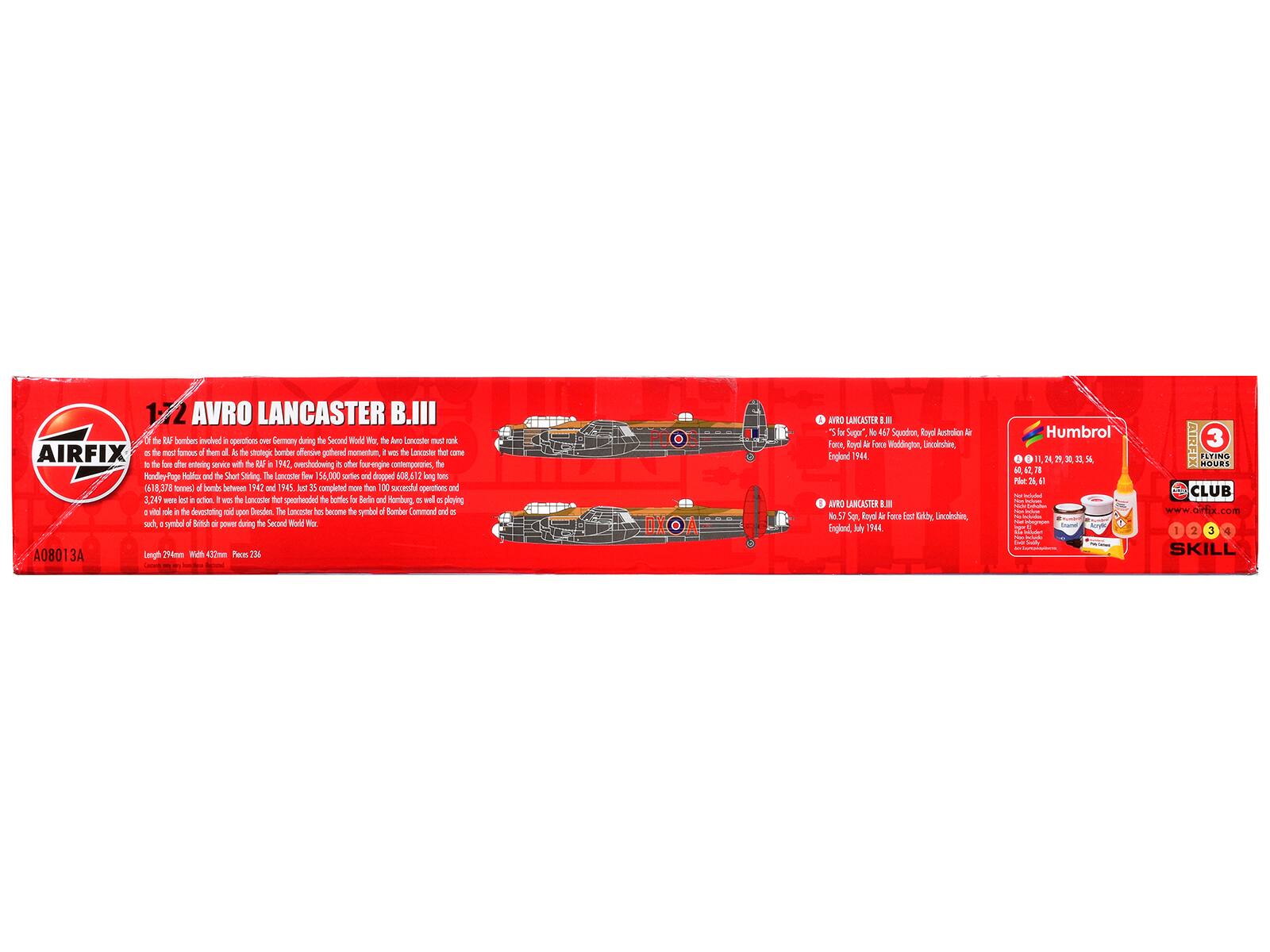 1/72 AVRO LANCASTER B.III

The RAF bombers involved in operations over Germany during the Second World War, the Avro Lancaster B.III must rank as the most famous of them all. As the strategic bombing offensive gathered momentum, it was the Lancaster that spearheaded the RAF's bombing campaign. Over 14,000 Lancasters were built between 1942 and 1945, and 16,187 sorties (of 14,000 sorties) were flown by the RAF. 3,249 were lost in action. It was the Lancaster that spearheaded the bombing of Berlin and Hamburg, and played a vital role in the devastating raid on Dresden. The Lancaster has become the symbol of Bomber Command and a symbol of British power during the Second World War.

A08013A

Length 794mm Width 453mm Pieces 262

AVRO LANCASTER B.III
No. 57
English

Humbrol
011, 24, 27, 30, 33, 56, 60, 62,