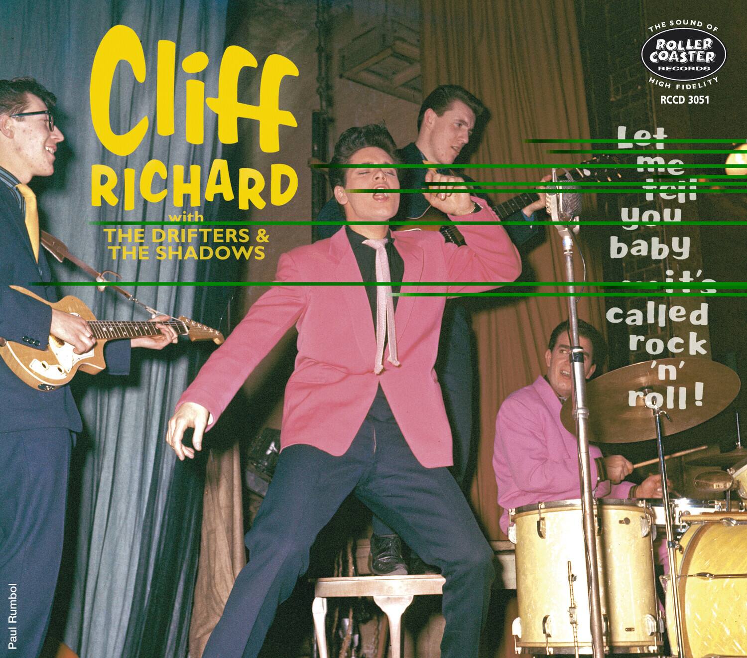 Cliff Richard with The Drifters & The Shadows

The Sound of Roller Coaster Records High Fidelity RCCD 3051

Let me tell you baby it's called rock 'n' roll!

Rumbol Paul