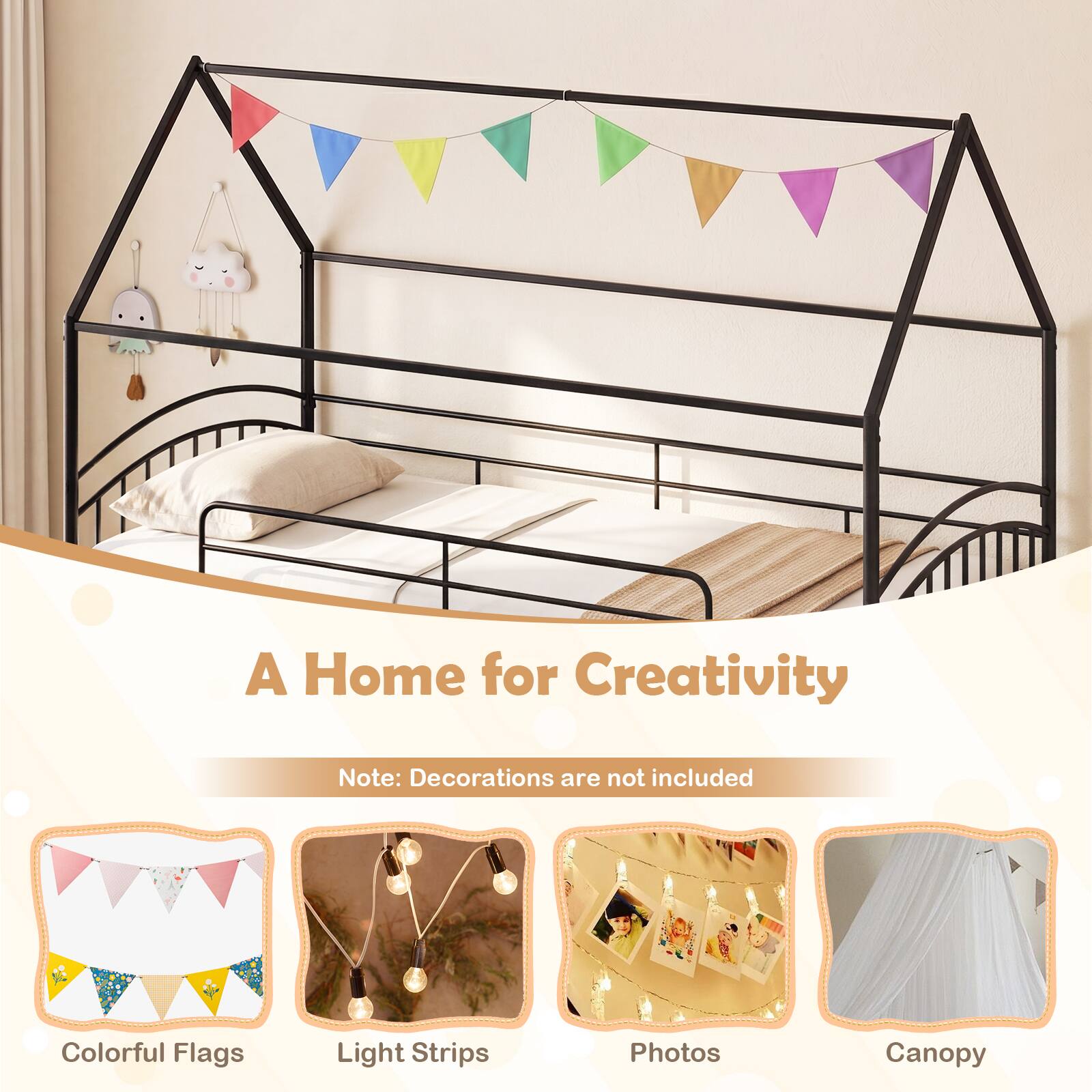 A Home for Creativity

Note: Decorations are not included

Colorful Flags
Light Strips
Photos
Canopy