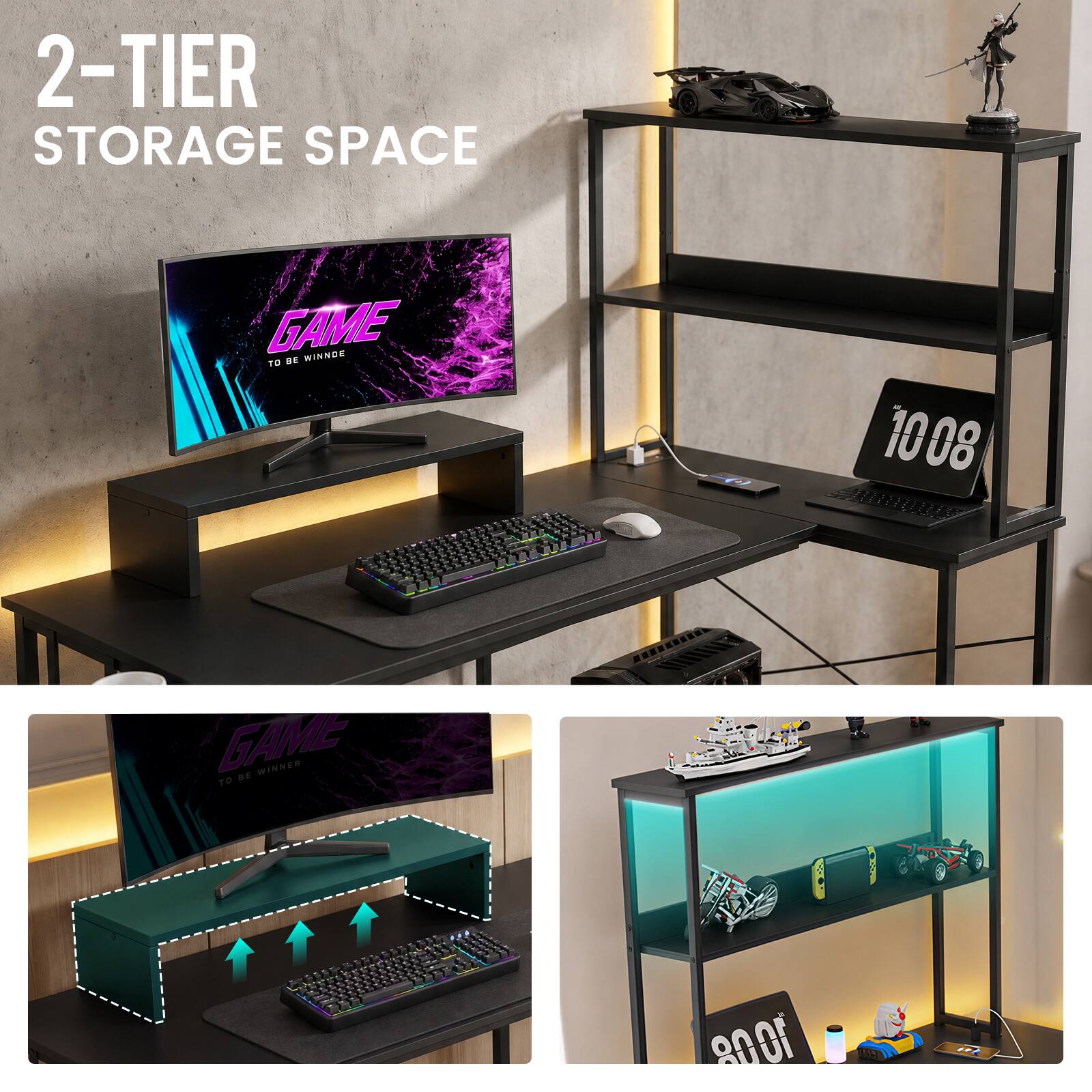 2-TIER STORAGE SPACE

GAME TO BE WINNER

1008
