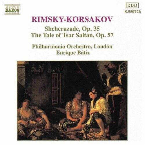 RIMSKY-KORSAKOV  
Sheherazade, Op. 35  
The Tale of Tsar Saltan, Op. 57  
Philharmonia Orchestra, London  
Enrique Batiz  

NAXOS  
8.550726