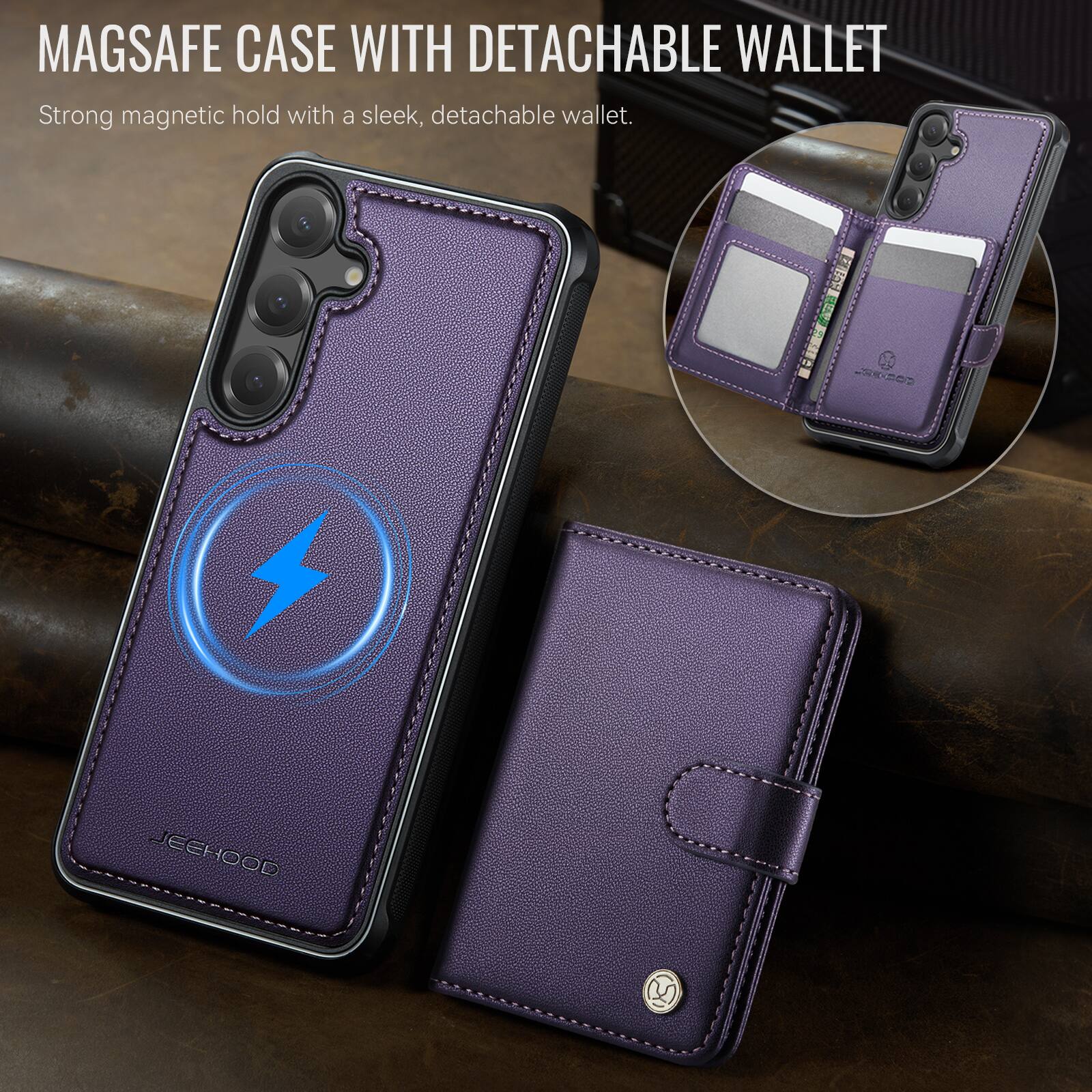MAGSAFE CASE WITH DETACHABLE WALLET  
Strong magnetic hold with a sleek, detachable wallet.  
JEEHOOD