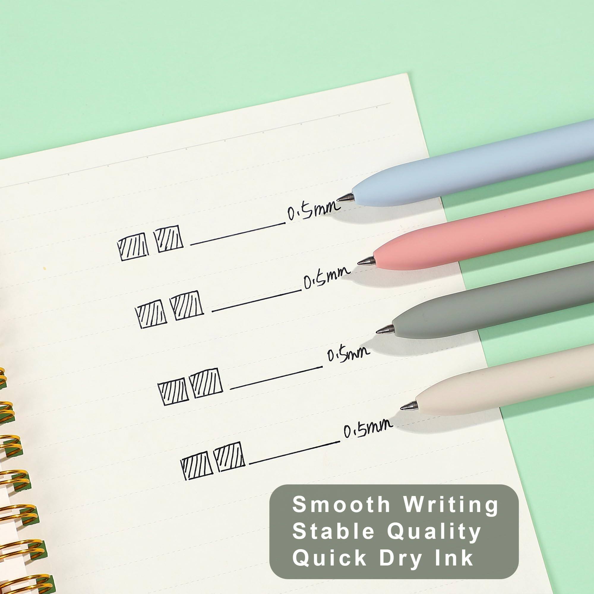 0.5mm  
0.5mm  
0.5mm  
0.5mm  

Smooth Writing  
Stable Quality  
Quick Dry Ink