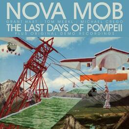 Nova Mob - The Last Days Of Pompeii - VINYL LP