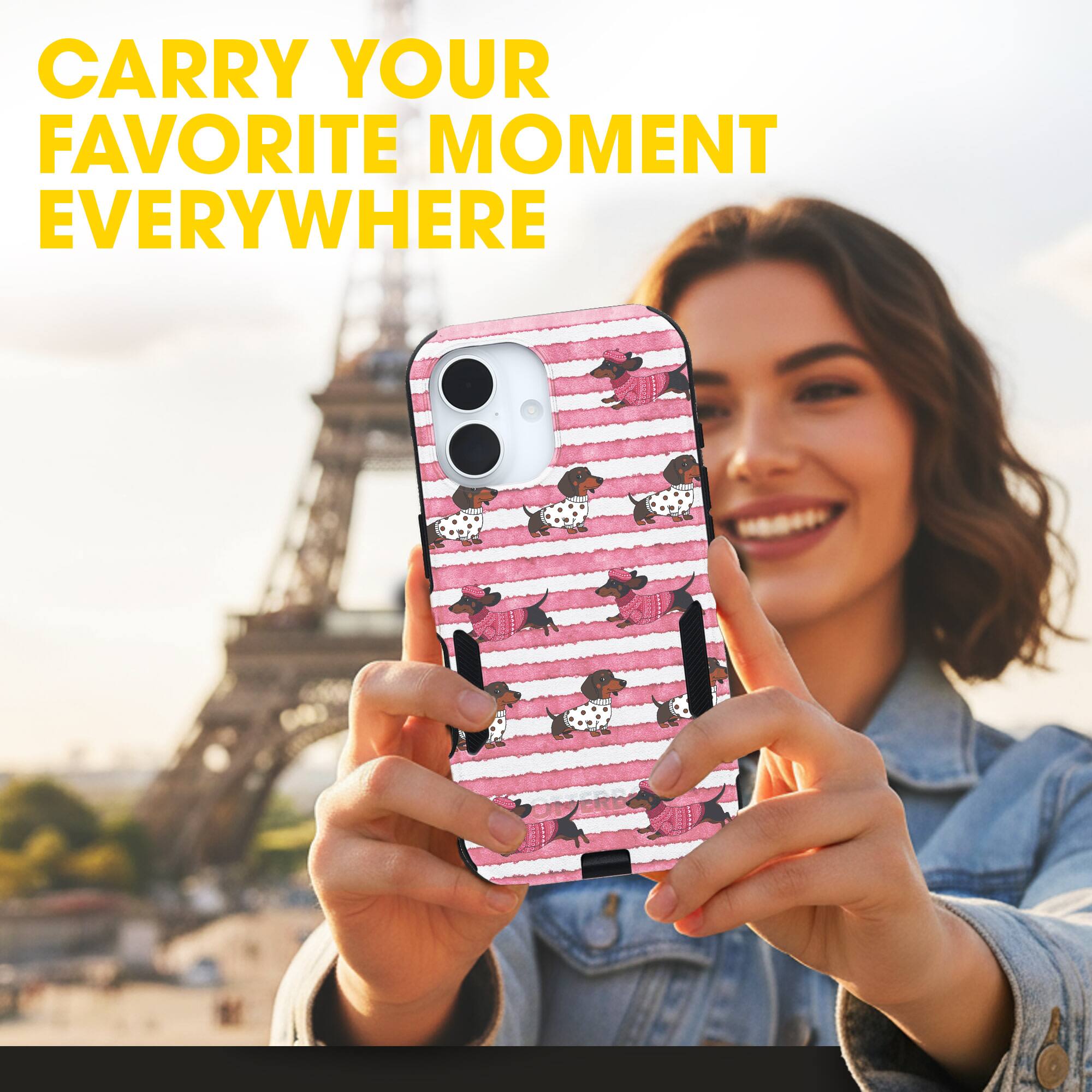 CARRY YOUR FAVORITE MOMENT EVERYWHERE