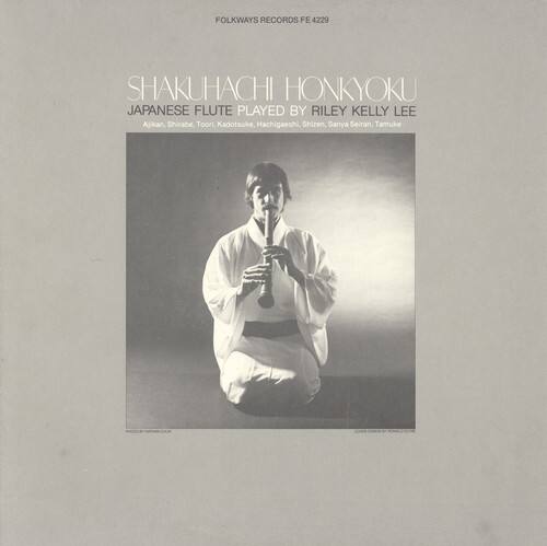 Riley Kelly Lee - Shakuhachi Honkyoku Japanese Flute  - COMPACT DISCS