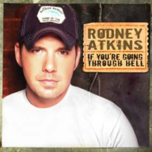 Rodney Atkins - If You're Going Through Hell   - COMPACT DISCS [CD] price history on PriceWatchPro