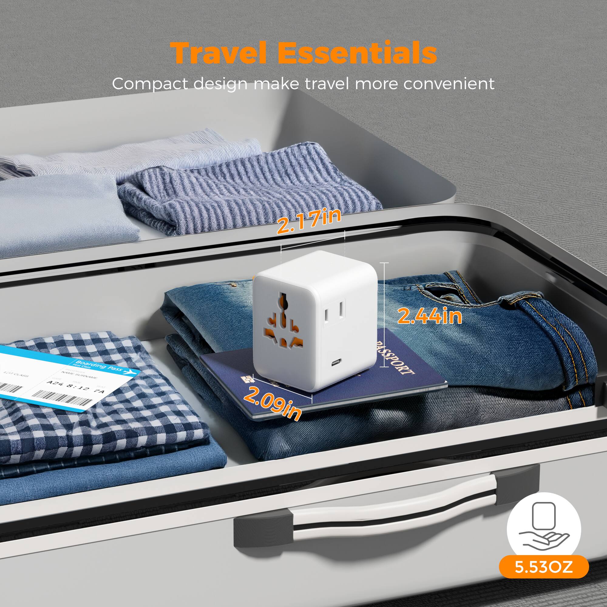 Travel Essentials  
Compact design make travel more convenient  
2.17in - 2.09in - 2.44in  
5.53OZ