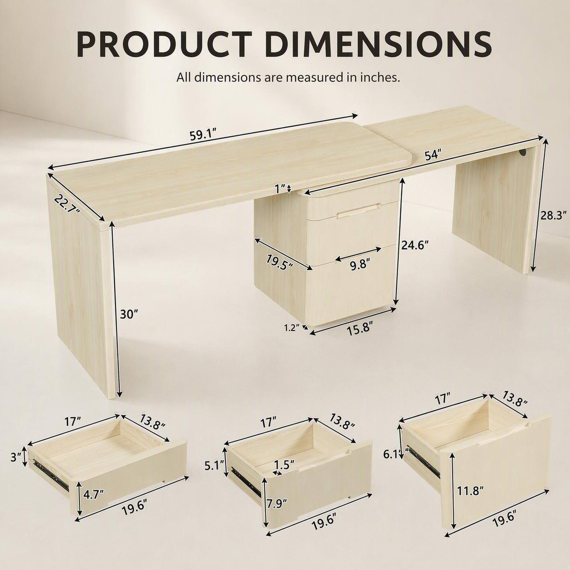 PRODUCT DIMENSIONS  
All dimensions are measured in inches.

- 22.7"
- 59.1"
- 1" 19.5"
- 9.8"
- 54" 24.6"
- 28.3"
- 30"
- 1.2" %
- 15.8"
- 3"
- 17"
- 13.8"
- 5.1'
- 17" 1.5"
- 13.8"
- 6.1
- 17"
- 13.8"
- 4.7" 19.6"
- 7.9"
- 19.6"
- 11.8" 19.6"
