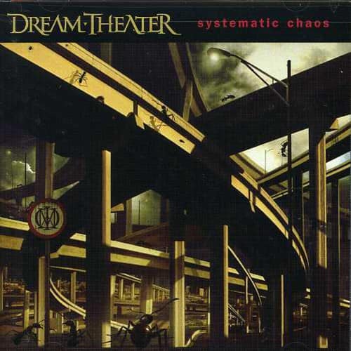 DREAM THEATER  
systematic chaos