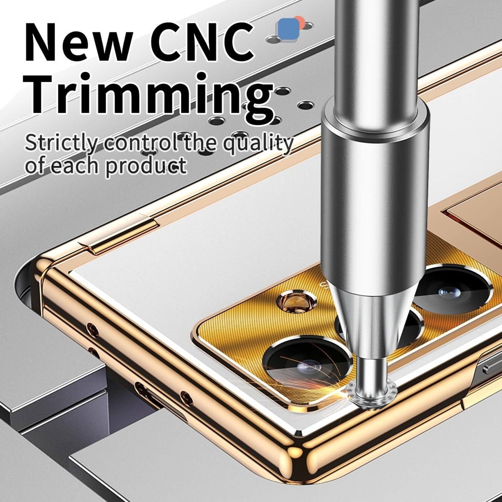 New CNC Trimming  
Strictly control the quality of each product