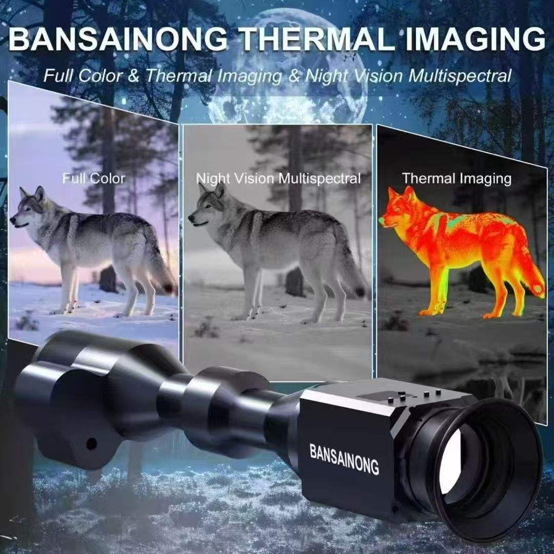 BANSAINONG THERMAL IMAGING  
Full Color & Thermal Imaging & Night Vision Multispectral  

Full Color  
Night Vision Multispectral  
Thermal Imaging  

BANSAINONG