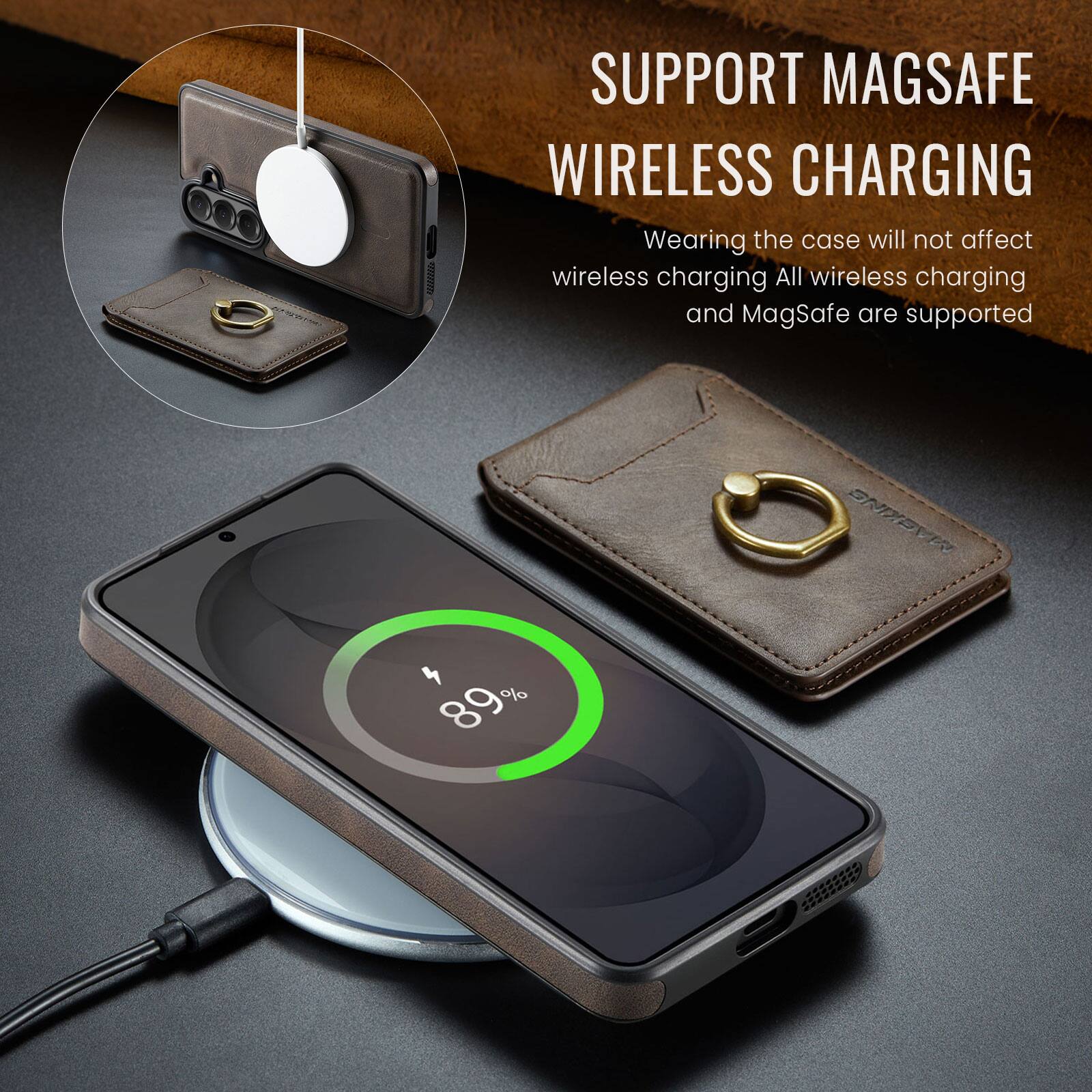 SUPPORT MAGSAFE WIRELESS CHARGING

Wearing the case will not affect wireless charging. All wireless charging and MagSafe are supported.
