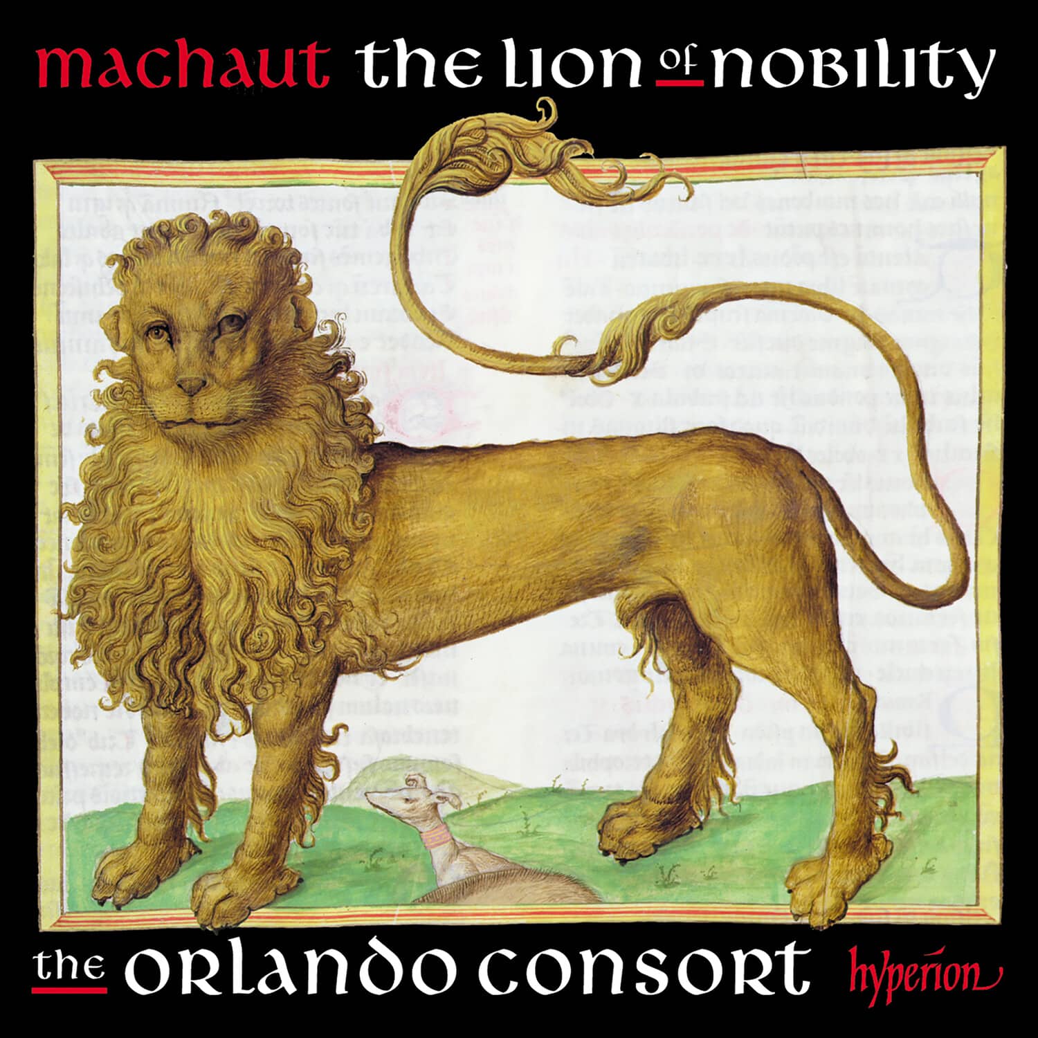 Orlando Consort - Machaut: The Lion Of Nobility  - COMPACT DISCS