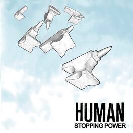 Human - Stopping Power - VINYL LP