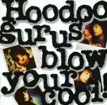 Front Standard. Blow Your Cool! [CD].