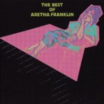 Front Standard. The Best of Aretha Franklin [CD].